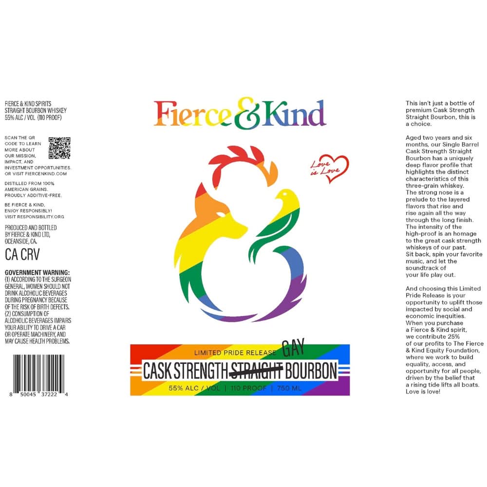 Fierce &amp; Kind Limited Pride Release Cask Strength Gay Bourbon